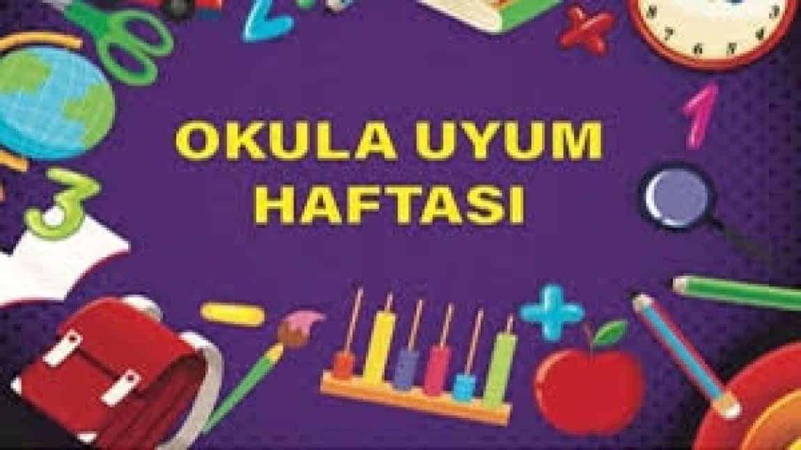 Okula uyum haftası