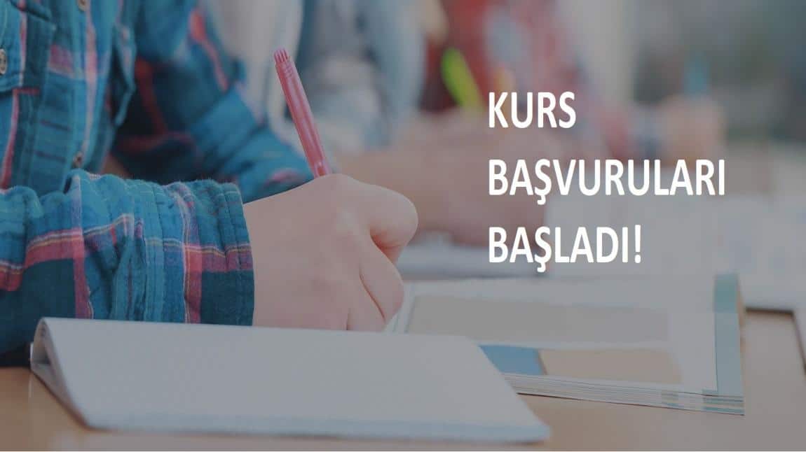 KURS BAŞVURULARI BAŞLADI.